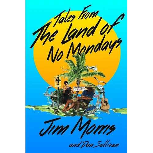 Tales From The Land Of No Mondays - Paperback