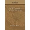 An Economic History of Rome - Paperback