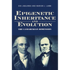 Epigenetic Inheritance and Evolution: The Lamarckian Dimension - Paperback