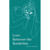 Love Between the Borderline - Paperback