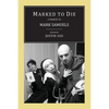 Marked to Die: A Tribute to Mark Samuels - Paperback