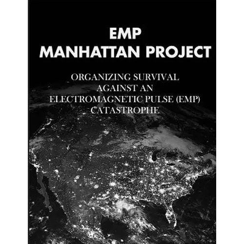 EMP Manhattan Project - Paperback