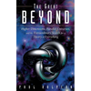 The Great Beyond: Higher Dimensions, Parallel Universes and the Extraordinary Search for a Theory of Everything - Paperback