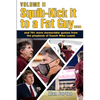 Squib-Kick It to a Fat Guy, Volume II - Paperback