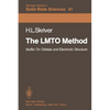 The Lmto Method: Muffin-Tin Orbitals and Electronic Structure - Paperback