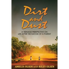 Dirt and Dust: A Teenage Perspective on Life After the Suicide of a Parent - Paperback