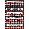 The United States of Anonymous: How the First Amendment Shaped Online Speech - Hardcover