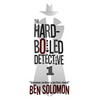 The Hard-Boiled Detective 1: First Series Collection - Paperback