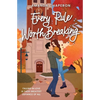 Every Rule Worth Breaking - Paperback