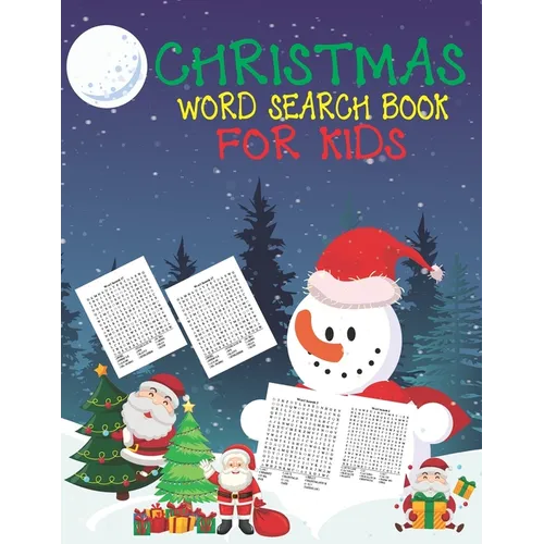 Christmas Word Search Book For Kids: 30 Easy Large Print Word Find Puzzles for Kids: Jumbo Word Search Puzzle Book (8.5"x11") with Fun Themes! (Word S - Paperback