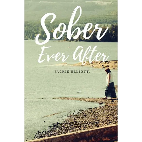 Sober Ever After - Paperback