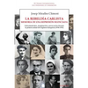 La rebeldía carlista. Memoria de una represión silenciada: Enfrentamientos, marginación y persecución durante la primera mitad del régimen franquista - Paperback