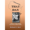 That Day: A Memoir of Eight Siblings Separated by a Broken Family - Paperback