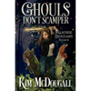 Ghouls Don't Scamper - Paperback