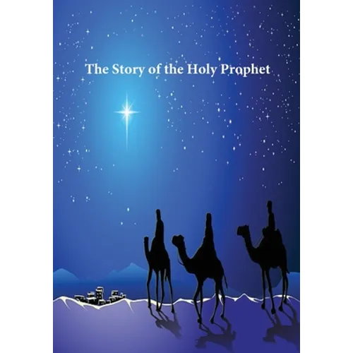 Story of the Holy Prophet - Paperback