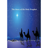 Story of the Holy Prophet - Paperback