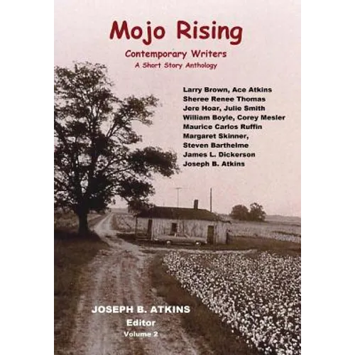 Mojo Rising (Vol. 2): Contemporary Writers - Hardcover