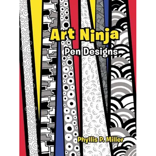 Art Ninja: Pen Designs - Paperback