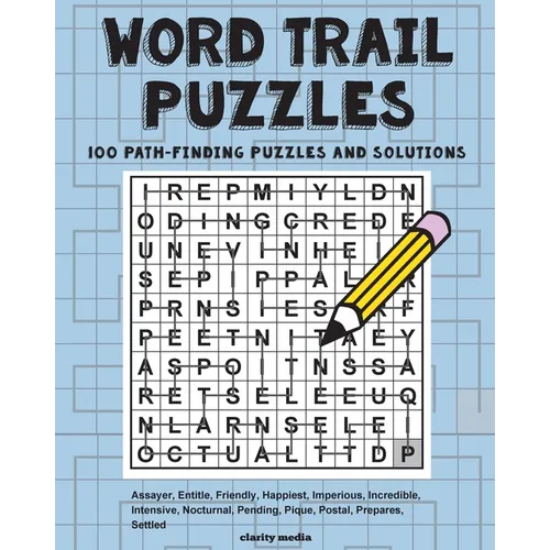 Word Trail Puzzles: 100 path-finding puzzles featuring solutions - Paperback