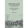 People of the Scottish Burghs: A Genealogical Source Book. the People of Dumfries, 1600-1799 - Paperback