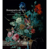 Bouquets of Art: A Flower Dictionary from the Fine Arts Museums of San Francisco - Hardcover
