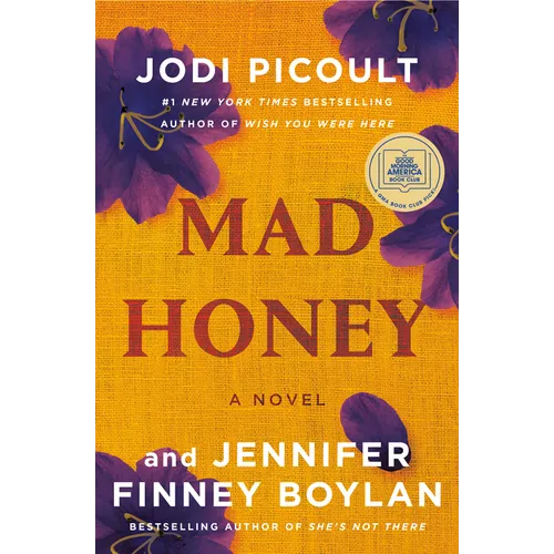 Mad Honey: A GMA Book Club Pick - Hardcover