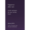 Fragrance After Rain - Paperback