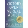 Victory Over Verbal Abuse: A Healing Guide to Renewing Your Spirit and Reclaiming Your Life - Paperback