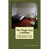 The Single Guy Cookbook: Simple Recipes Using 6 Ingredients or Less - Paperback