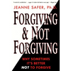 Forgiving and Not Forgiving - Paperback
