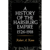 A History of the Habsburg Empire, 1526-1918 - Paperback