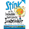 Stink and the Incredible Super-Galactic Jawbreaker - Hardcover