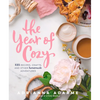 The Year of Cozy: 125 Recipes, Crafts, and Other Homemade Adventures - Hardcover