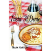 Pasta Al Dente - Paperback