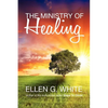 The Ministry of Healing - Paperback