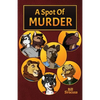 A Spot of Murder - Paperback