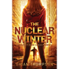 The Nuclear Winter: A Reject High Legacy Novel - Paperback