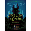 Once Upon a Dream: A Twisted Tale - Paperback