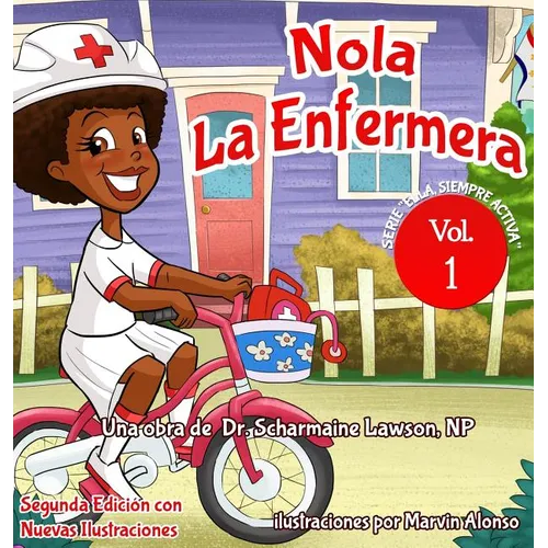 Nola LaEnfermera: Serie "Ella Siempre Activa" - Hardcover