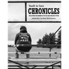 Youth in Care Chronicles: Reflections on Growing Up in the Child Welfare System - Paperback