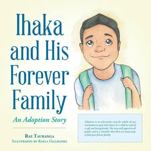 Ihaka and His Forever Family: An Adoption Story - Paperback