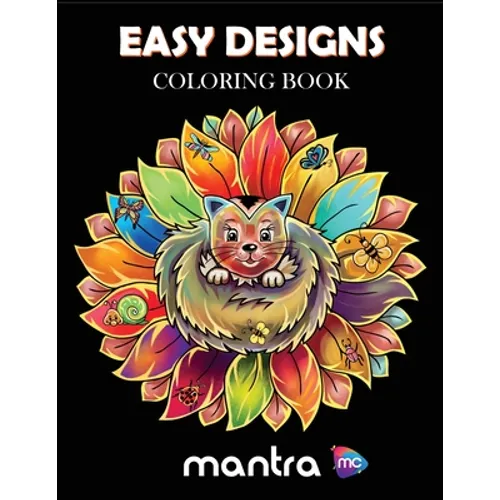 Easy Designs Coloring Book: Coloring Book for Adults: Beautiful Designs for Stress Relief, Creativity, and Relaxation - Paperback
