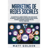 Marketing de redes sociales: Los secretos de la marca personal para hacer crecer su empresa y convertirse en influencer usando YouTube, Facebook, Inst - Paperback
