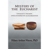 Mystery of the Eucharist: Typology's Triumph over Interpretive Allegorization - Paperback