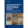 Top Ten Fictional Narratives in Early Modern Europe: Translation, Dissemination and Mediality - Hardcover