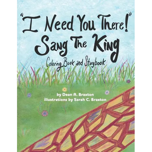 I Need You There! Sang The King - Paperback