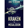 Kraken vs. Megalodon - Paperback