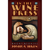 In the Wine Press: Short Stories - Hardcover