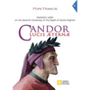Candor Lucis aeternae: Apostolic Letter on the Seventh Centenary of the Death of Dante Alighieri - Paperback