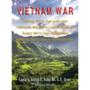 Vietnam War: Pathology 1967-8-Capt. Anton Sohn; Veterinarian Med. 1967-8-Capt. Warren Myers; Surgery 1967-8-Capt. Thomas Brady; Medicine 1969-70-Navy - Hardcover